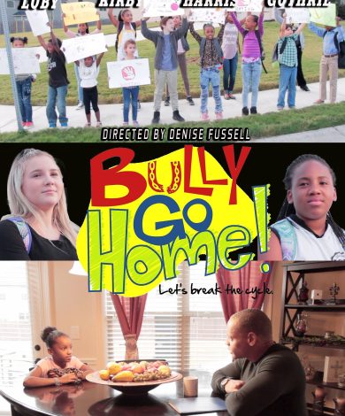 Bully Go Home